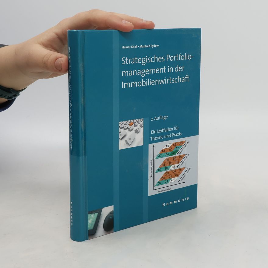 Heiner Kook Strategisches Portfoliomanagement in der Immobilienwirtschaft