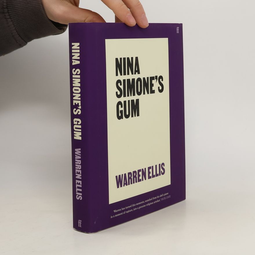 Warren Ellis Nina Simone's Gum