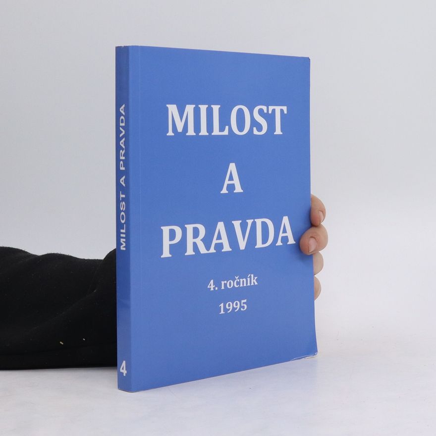 Various authors Milost a pravda 4.ročník 1995