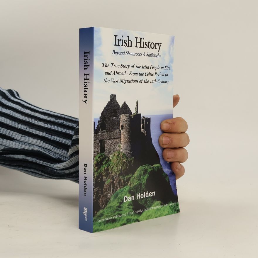 Dan Holden Irish History