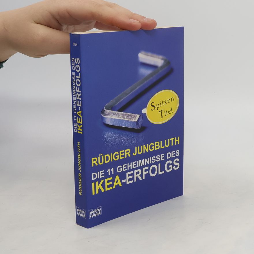 Rüdiger Jungbluth Die 11 Geheimnisse des IKEA-Erfolgs