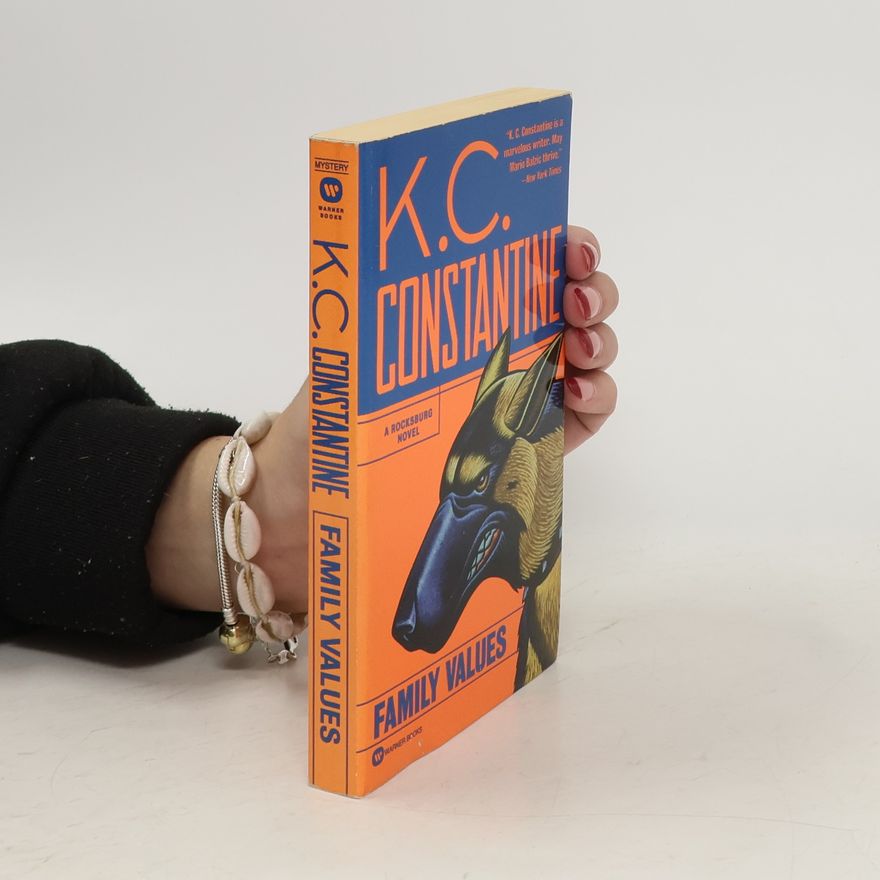K. C. Constantine Family Values