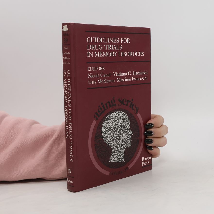 Kolektiv autorů Guidelines for Drug Trials in Memory Disorders
