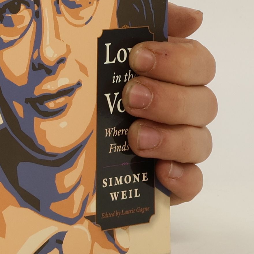 Simone Weil Love in the Void