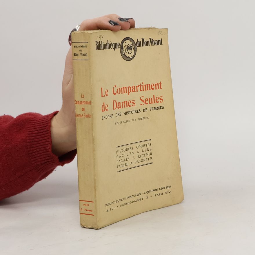 Kolektiv autorů Le Compartiment de Dames Seules