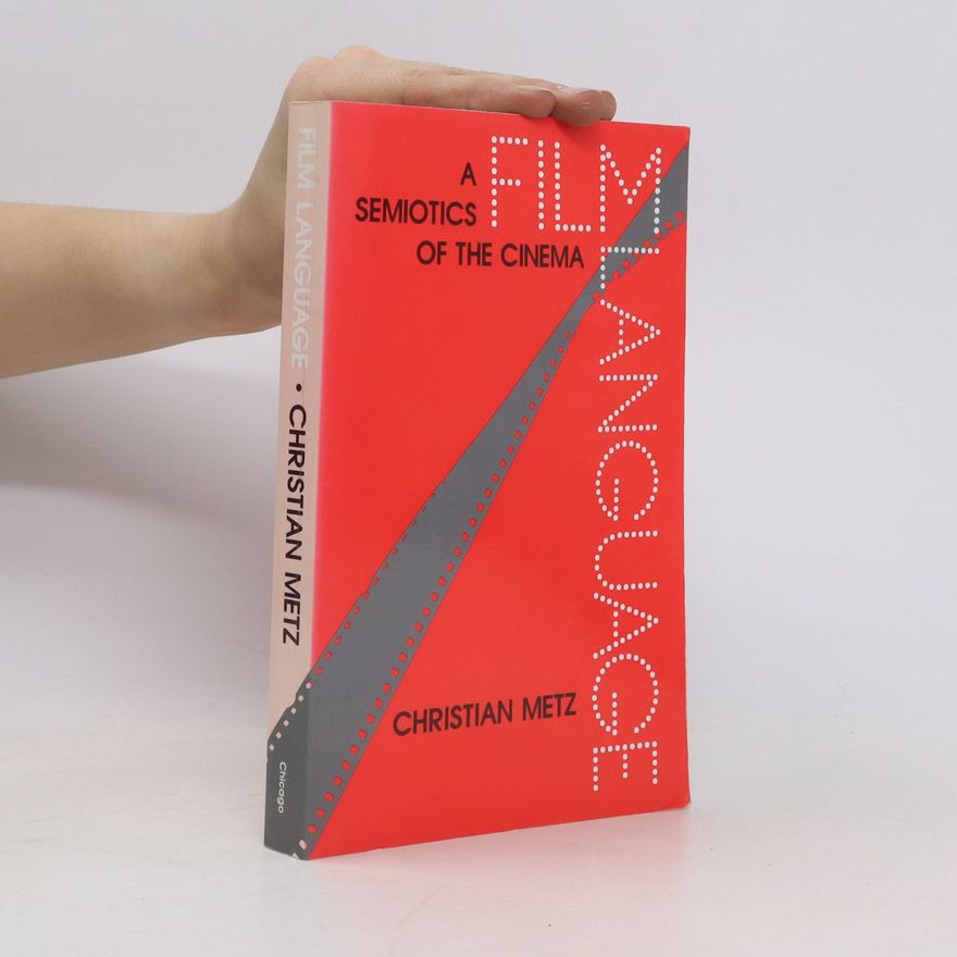 Christian Metz Film Language