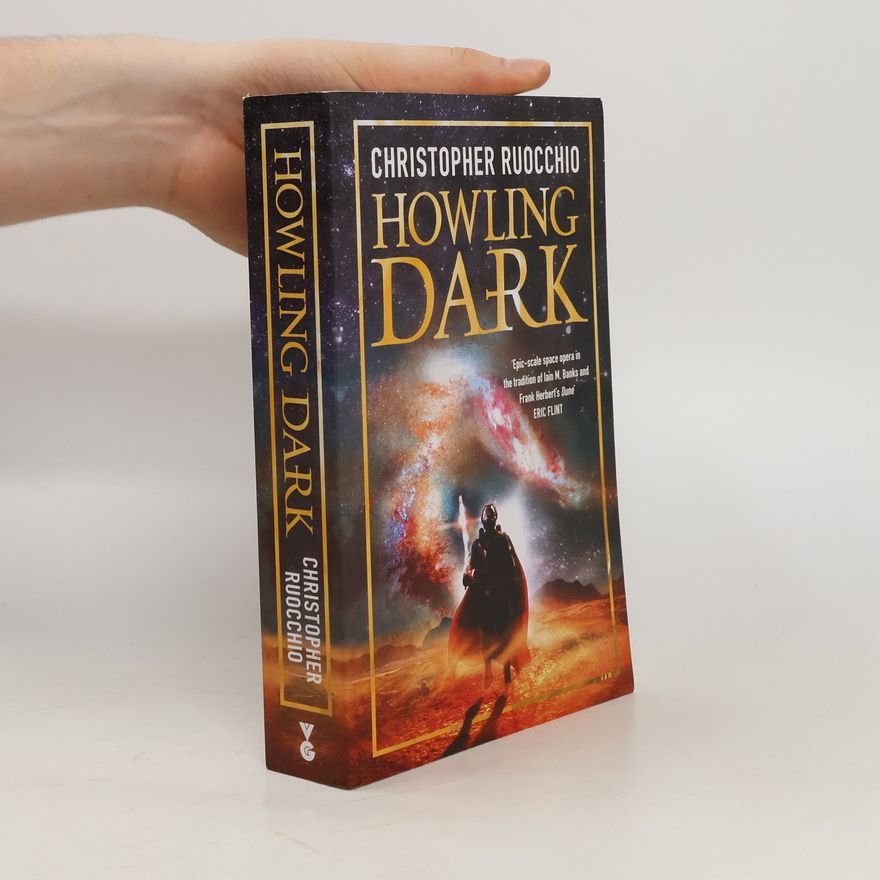 Christopher Ruocchio Howling Dark