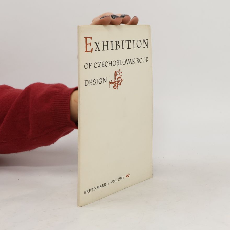 Kolektiv autorů Exhibiton of Czechoslovak Book Design