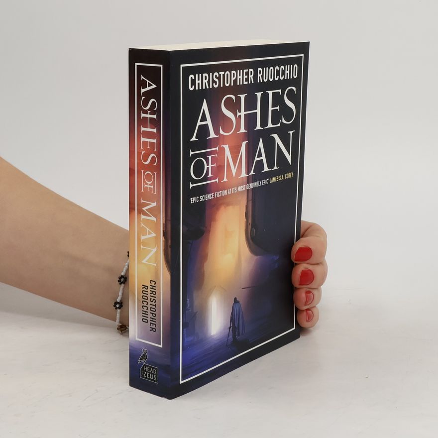 Christopher Ruocchio Ashes of Man