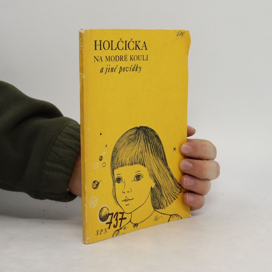 Kolektiv autorů Holčička na modré kouli a jiné povídky