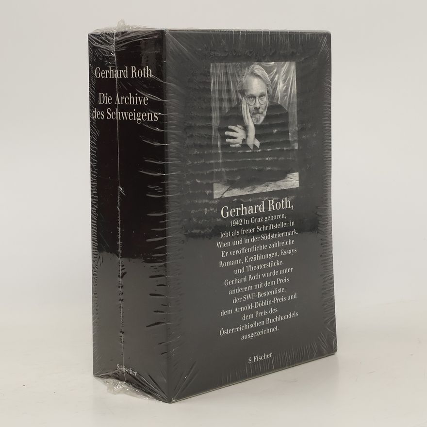 Gerhard Roth Die Archive des Schweigens