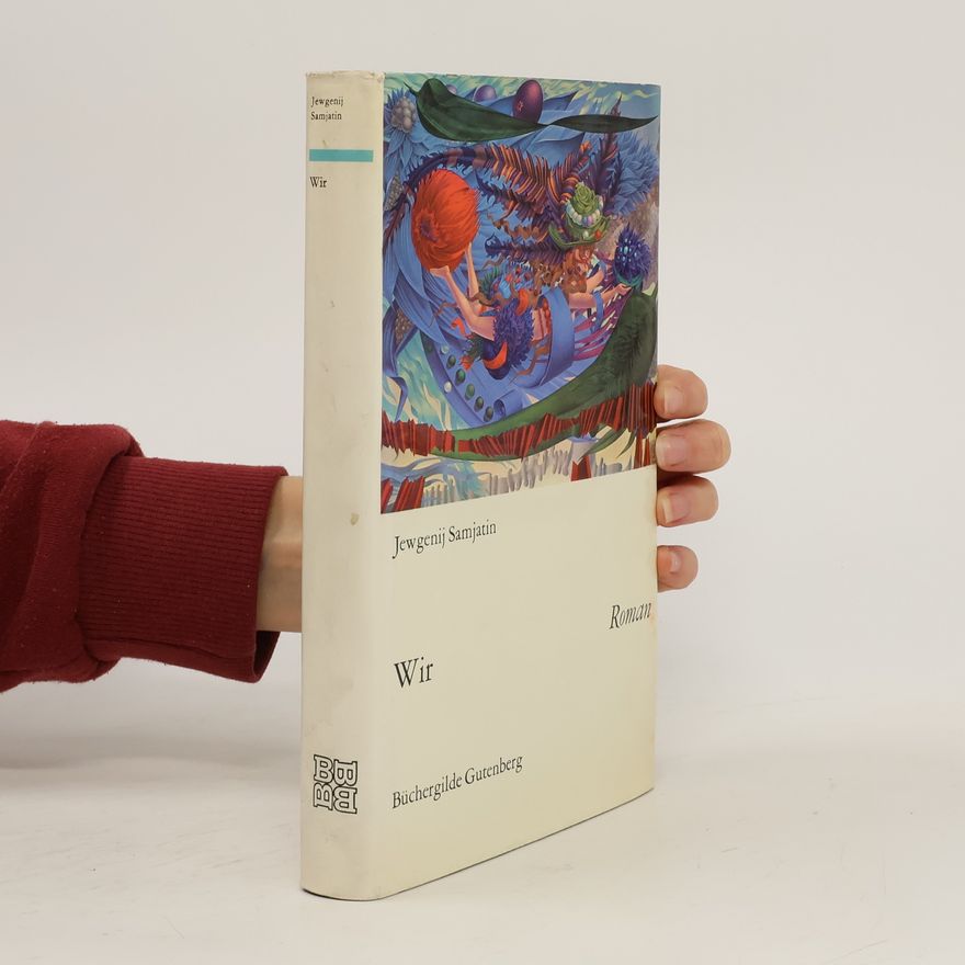Yevgeny Zamyatin Wir