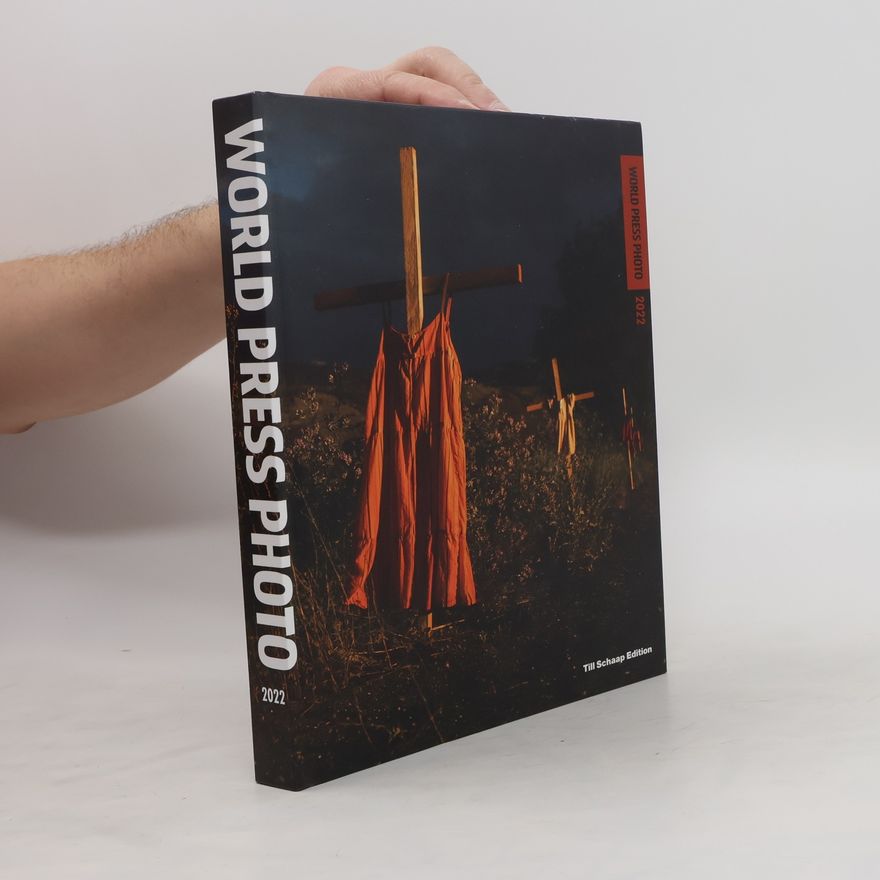 World Press Photo Amsterdam World Press Photo 2022