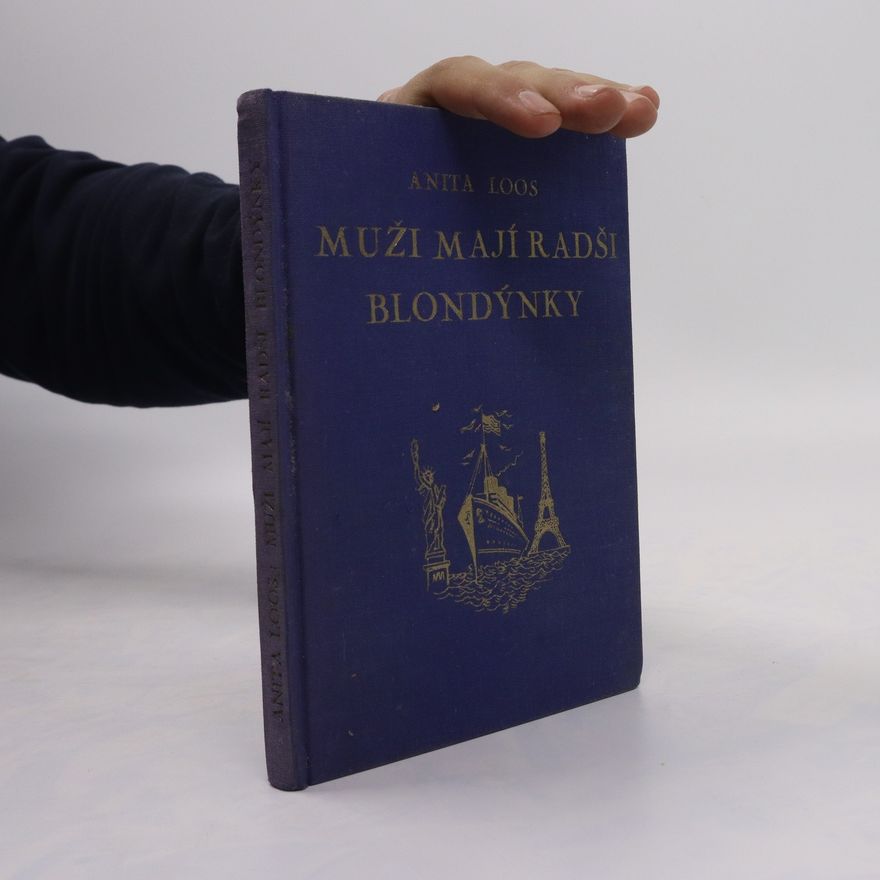 Anita Loos Muži mají radši blondýnky