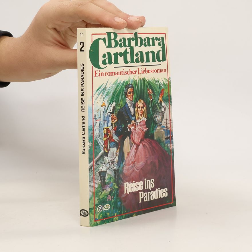 Barbara Cartland Reise ins Paradies 2