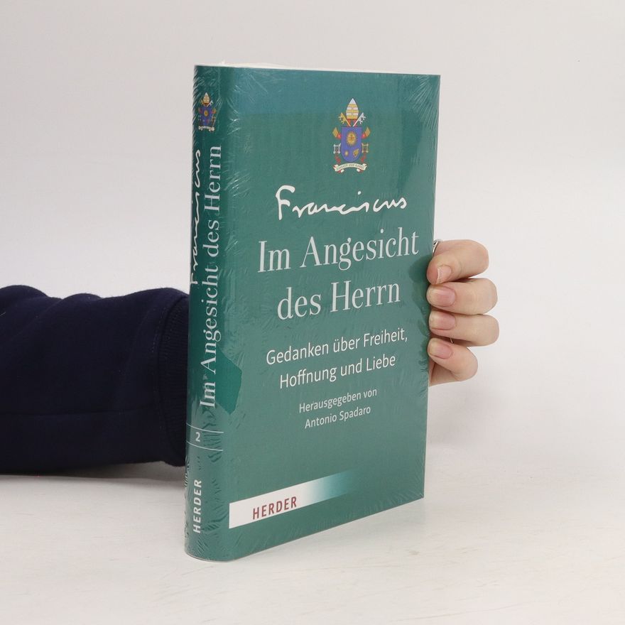Papež František Im Angesicht des Herrn. Bd.2