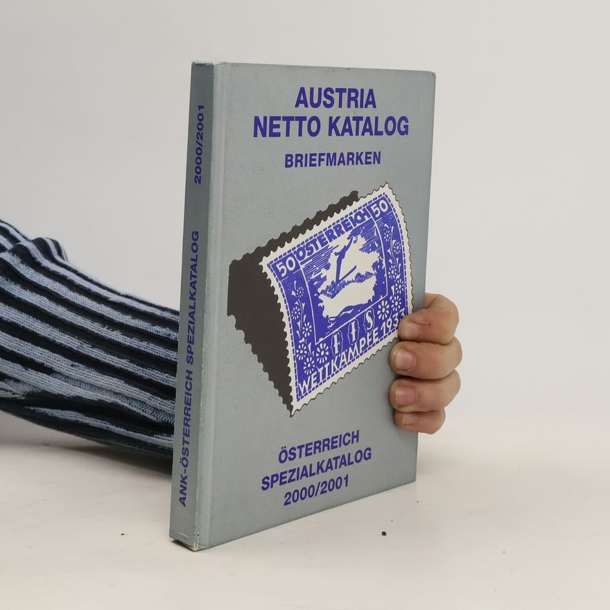 Collectif d'auteurs Austria Netto Katalog. Österreich Spezialkatalog 2000/2001