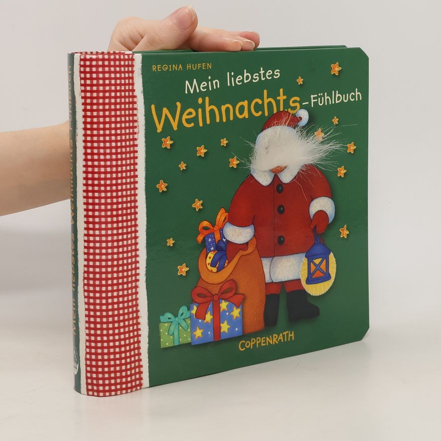 Regina Hufen Mein liebstes Weihnachts-Fühlbuch
