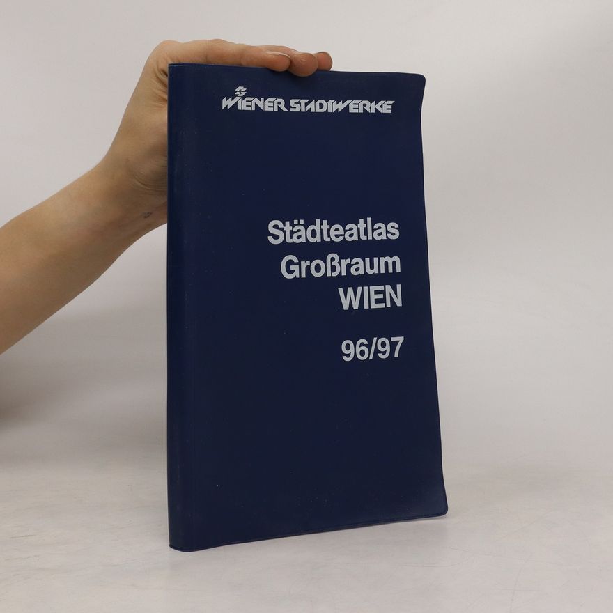 Autorenkollektiv Städteatlas Wien mit Grossraum 96/97