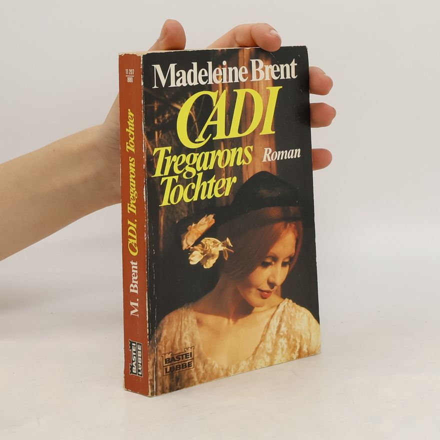 Madeleine Brent Cadi, Tregarons Tochter