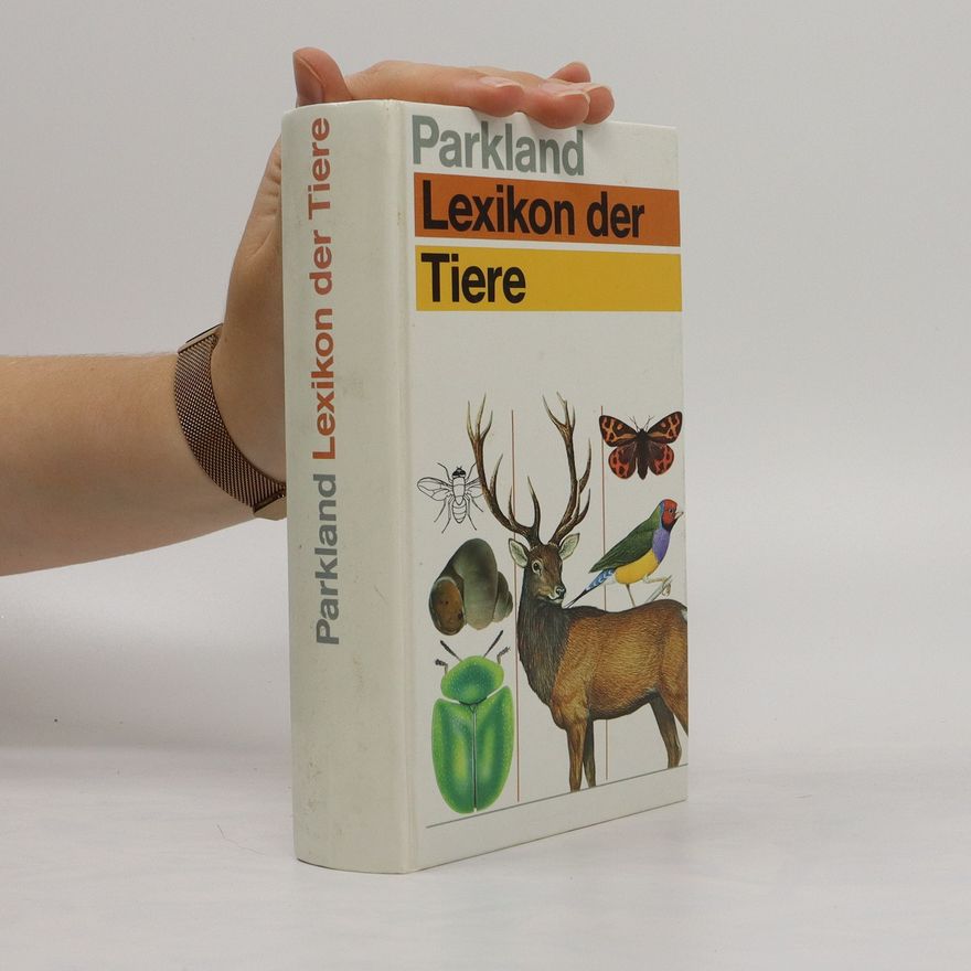 Gerd Diesselhorst Parkland-Lexikon der Tiere