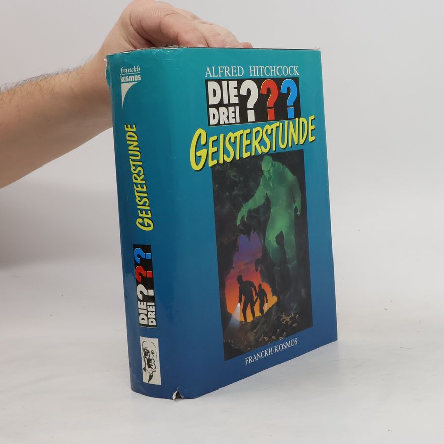 Robert Arthur Die drei Fragezeichen, Geisterstunde. Der grüne Geist; Der Teufelsberg; Die Geisterinsel. Sammelband