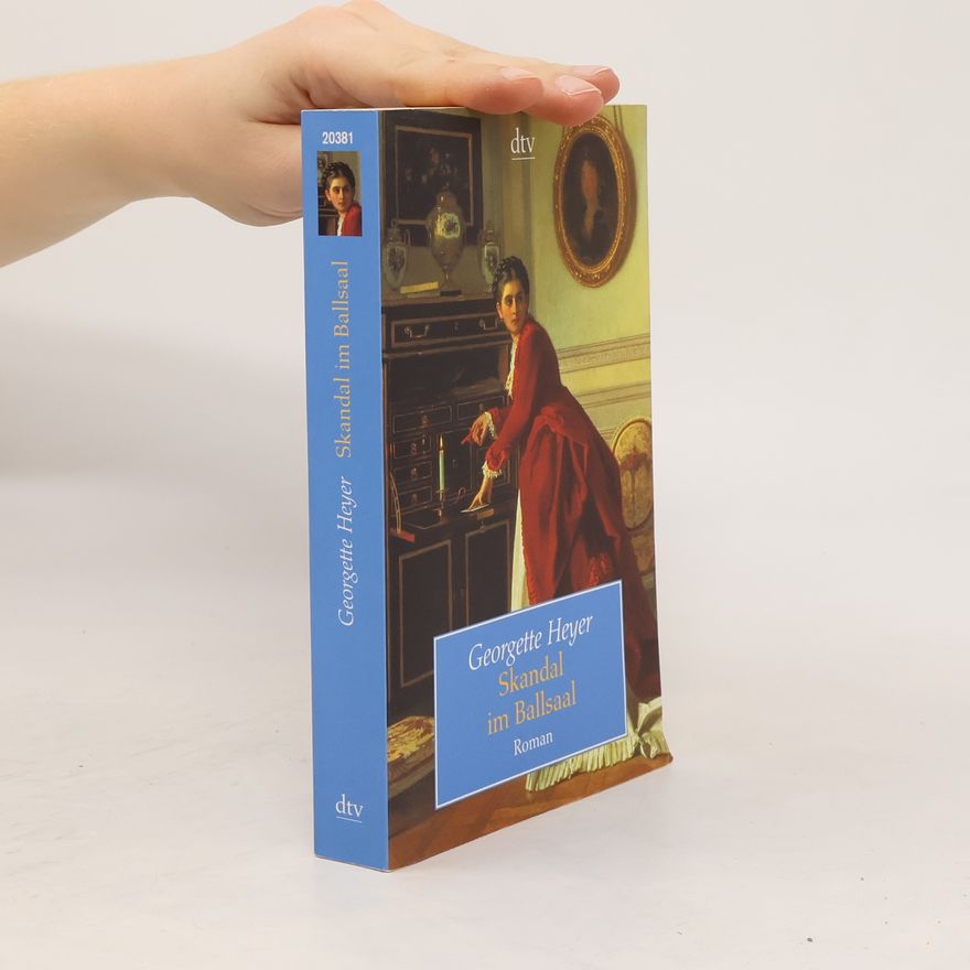 Georgette Heyer Skandal im Ballsaal