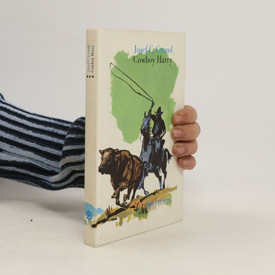 Josef Carl Grund Cowboy Harry