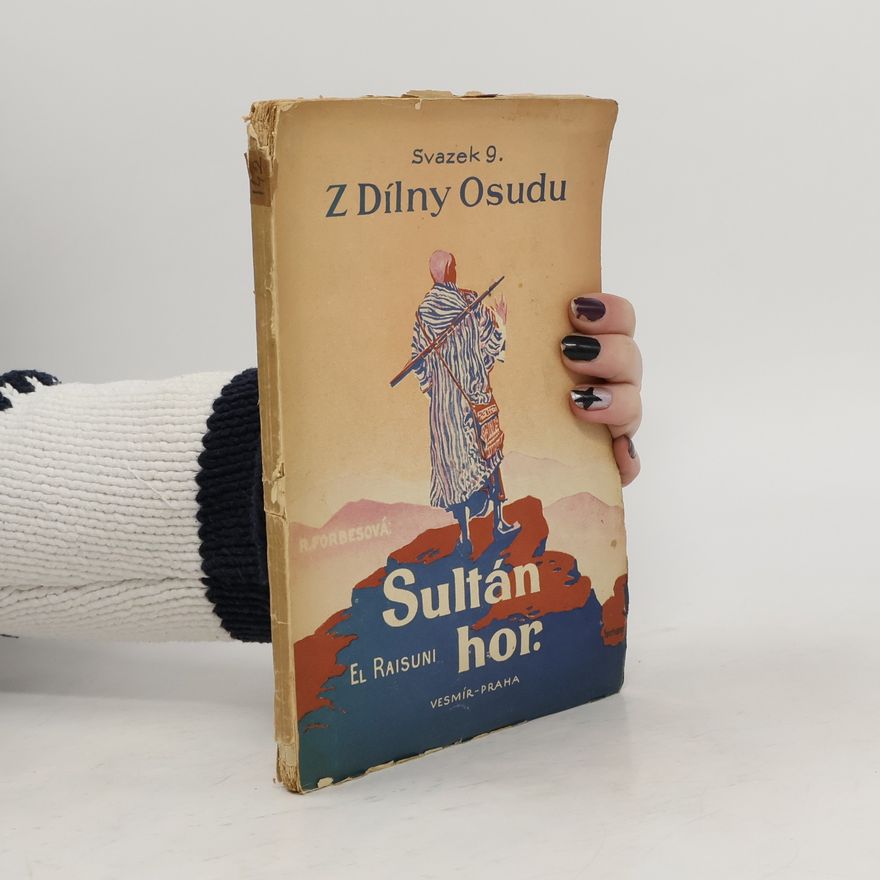 Rosita Forbes Sultán hor El Raisuni