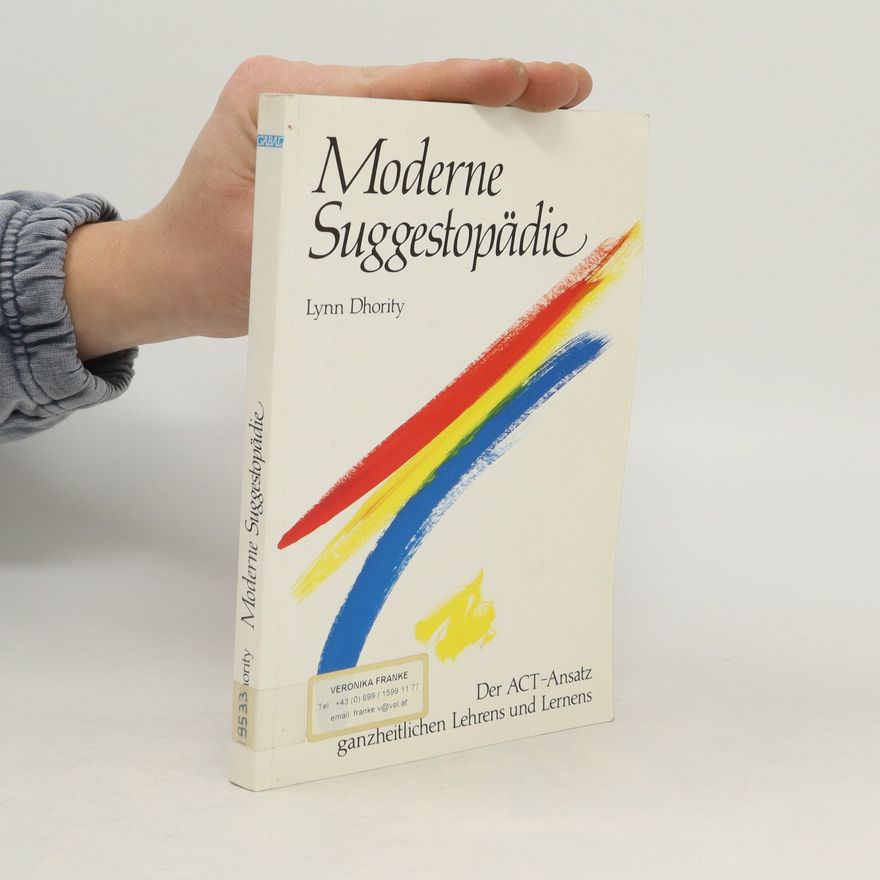 Lynn Dhority Moderne Suggestopädie