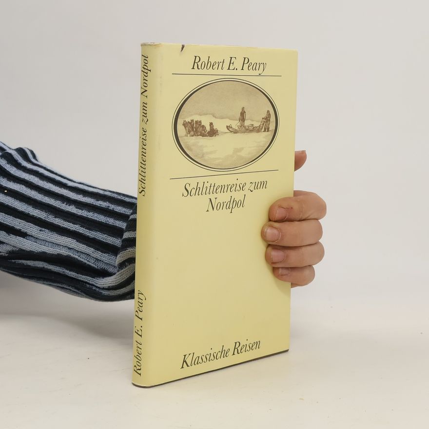 Robert Peary Schlittenreise zum Nordpol
