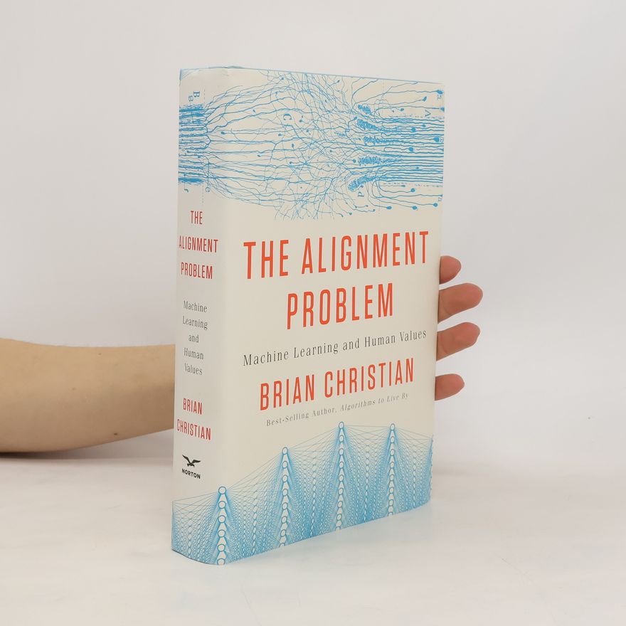 Brian Christian The Alignment Problem