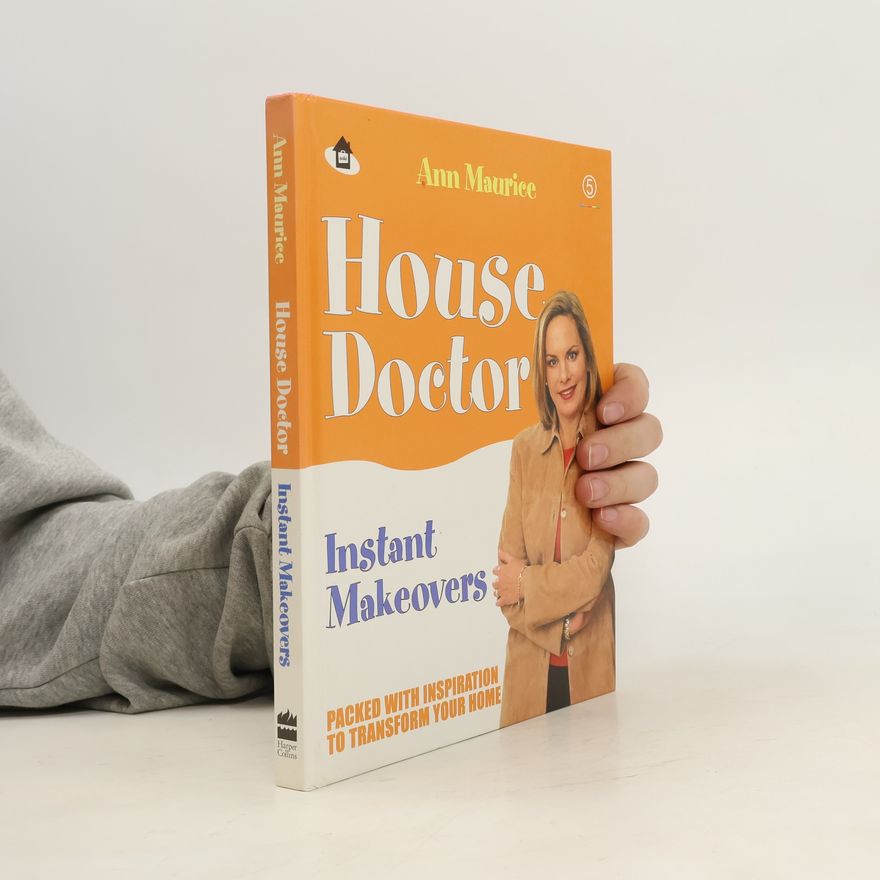 Ann Maurice House Doctor