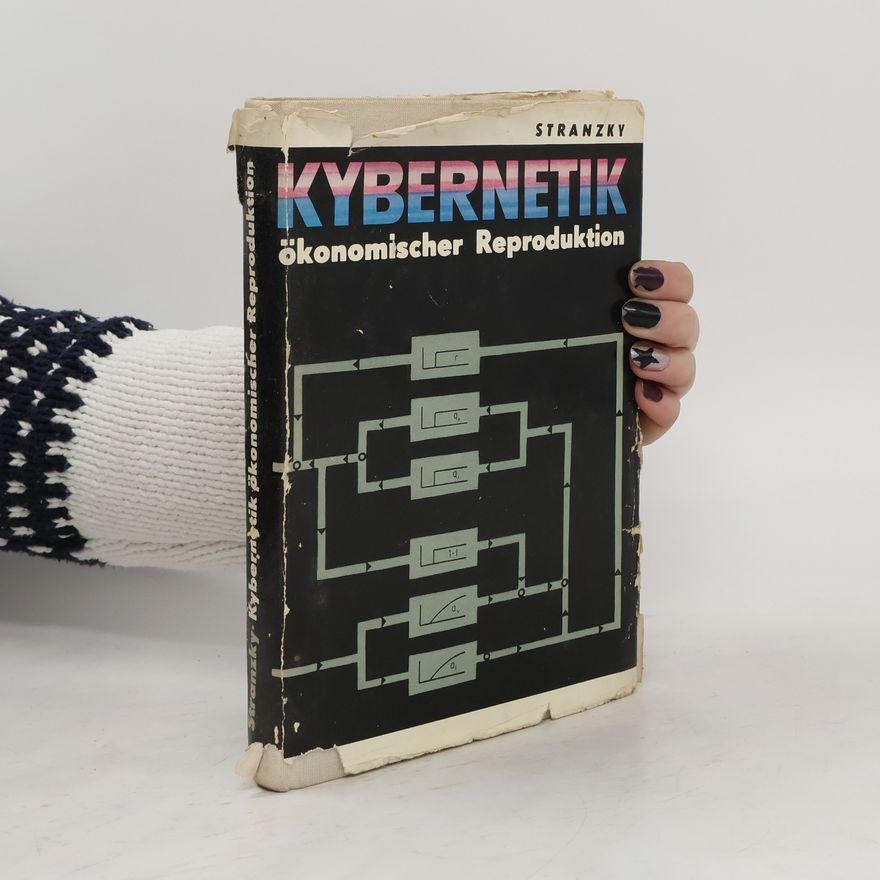 Rolf Stranzky Kybernetik ökonomischer Reproduktion