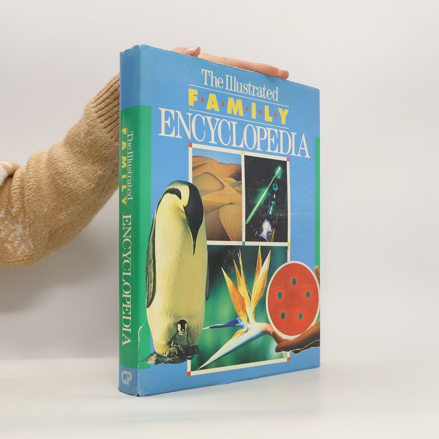 Kolektiv autorů The Illustrated Family Encyclopedia