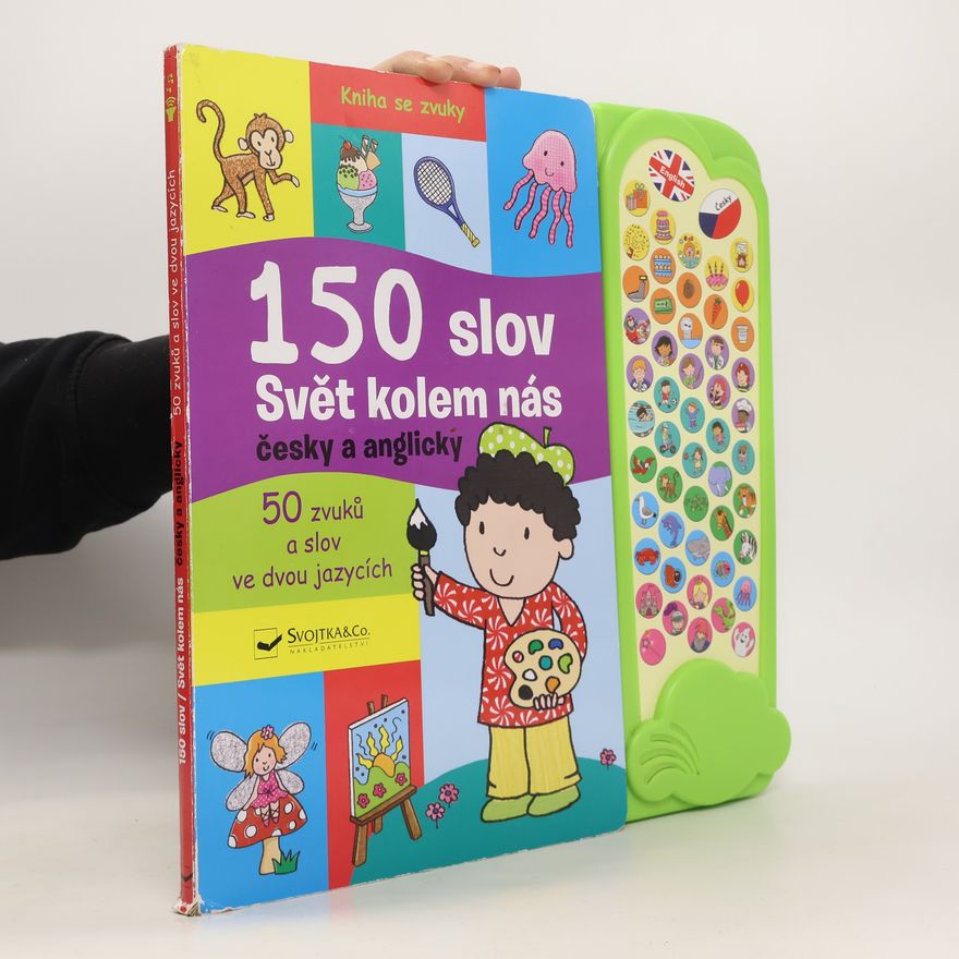 Svojtka&Co. 150 slov Svět kolem nás česky a anglicky