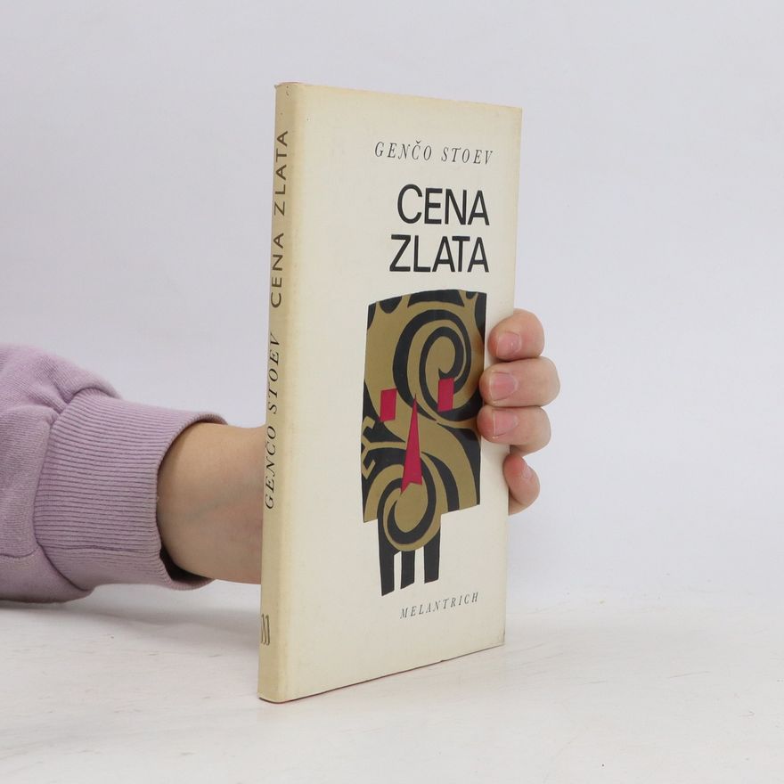 Genčo Stoev Cena zlata