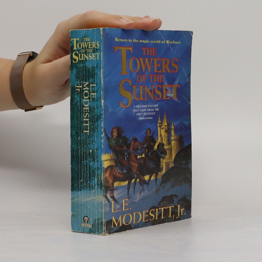 L. E. Modesitt The Towers of the Sunset