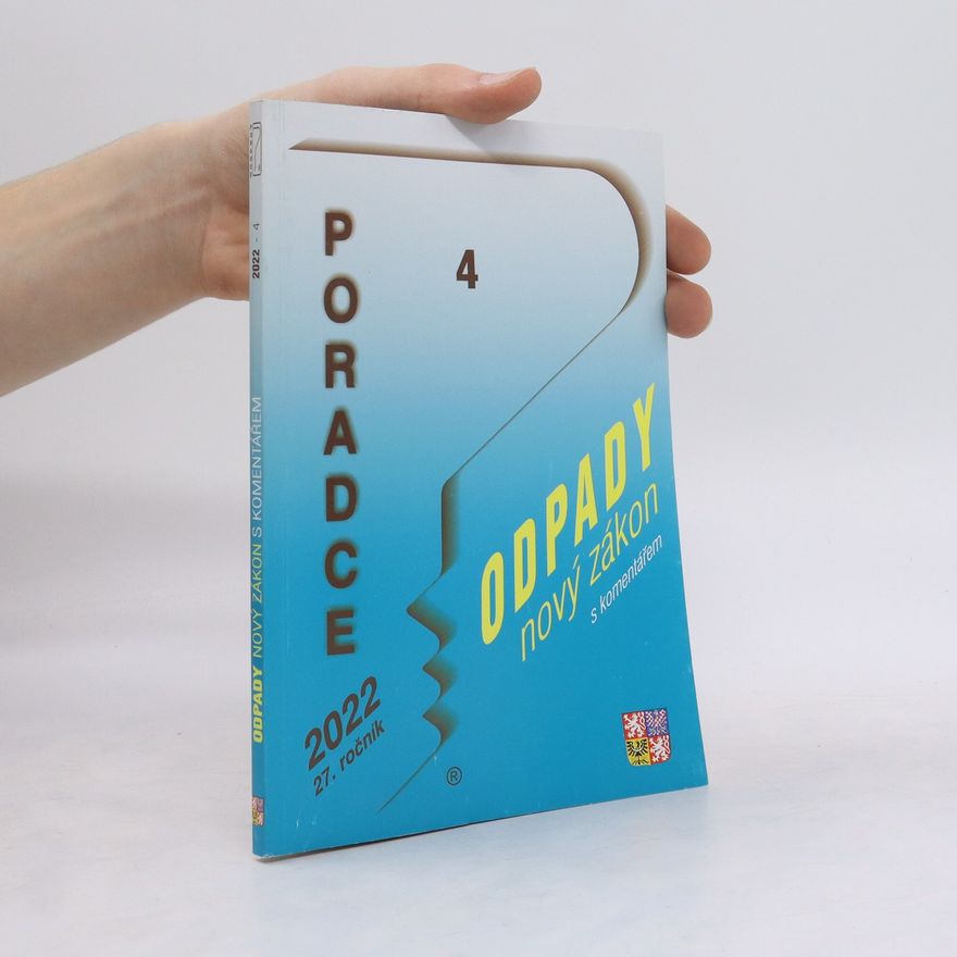 Kolektiv autorů Poradce 4. Odpady