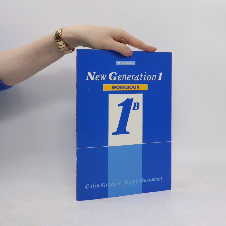 Colin Granger New generation 1B. Workbook