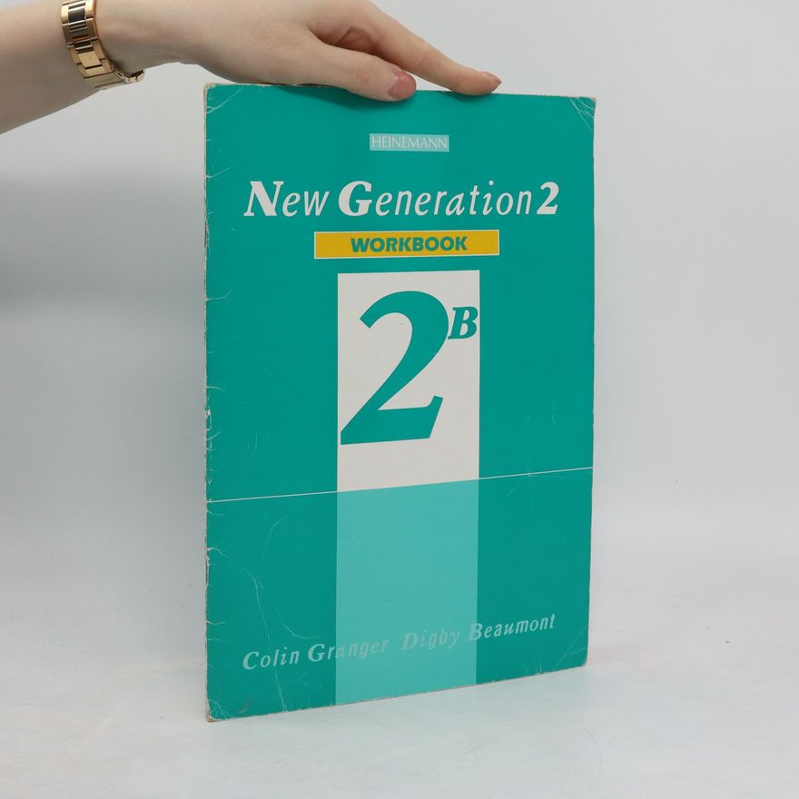 Colin Granger New generation 2 : workbook 2B