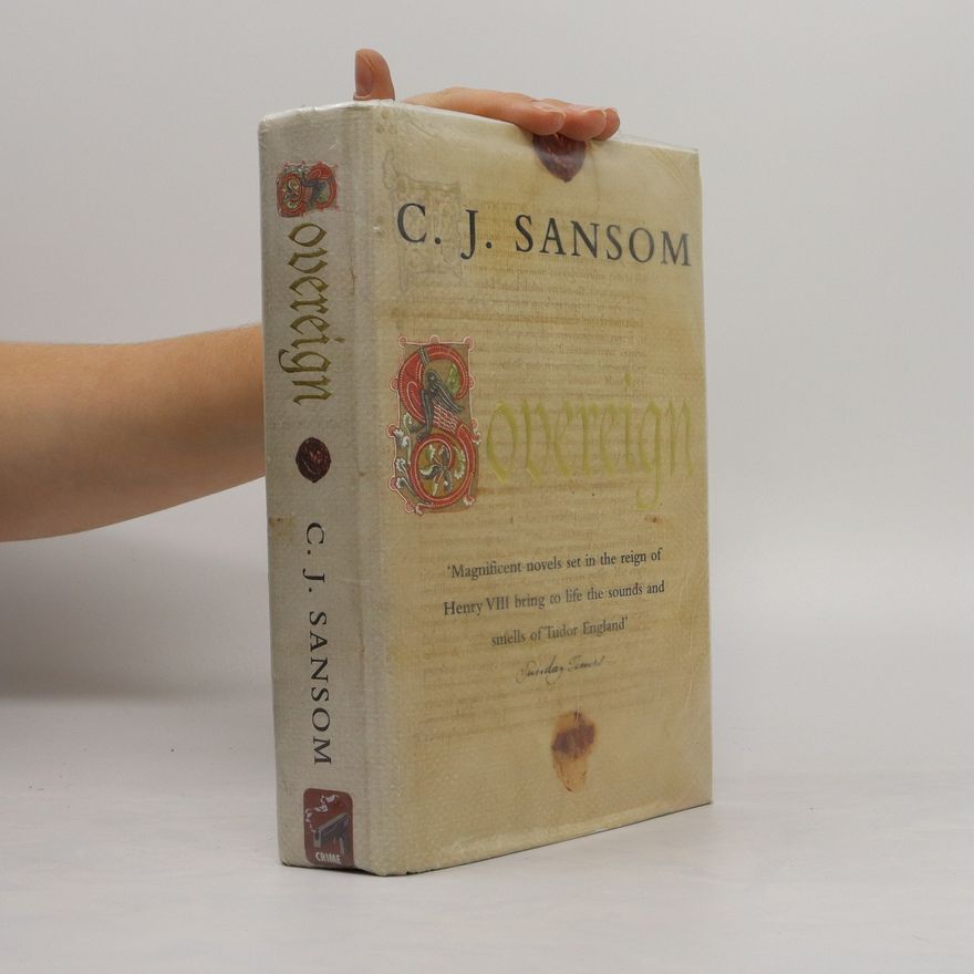 C. J. Sansom Sovereign
