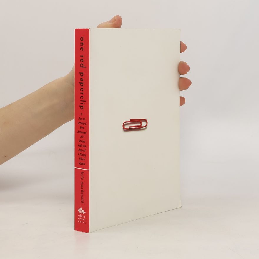 Kyle MacDonald One Red Paperclip