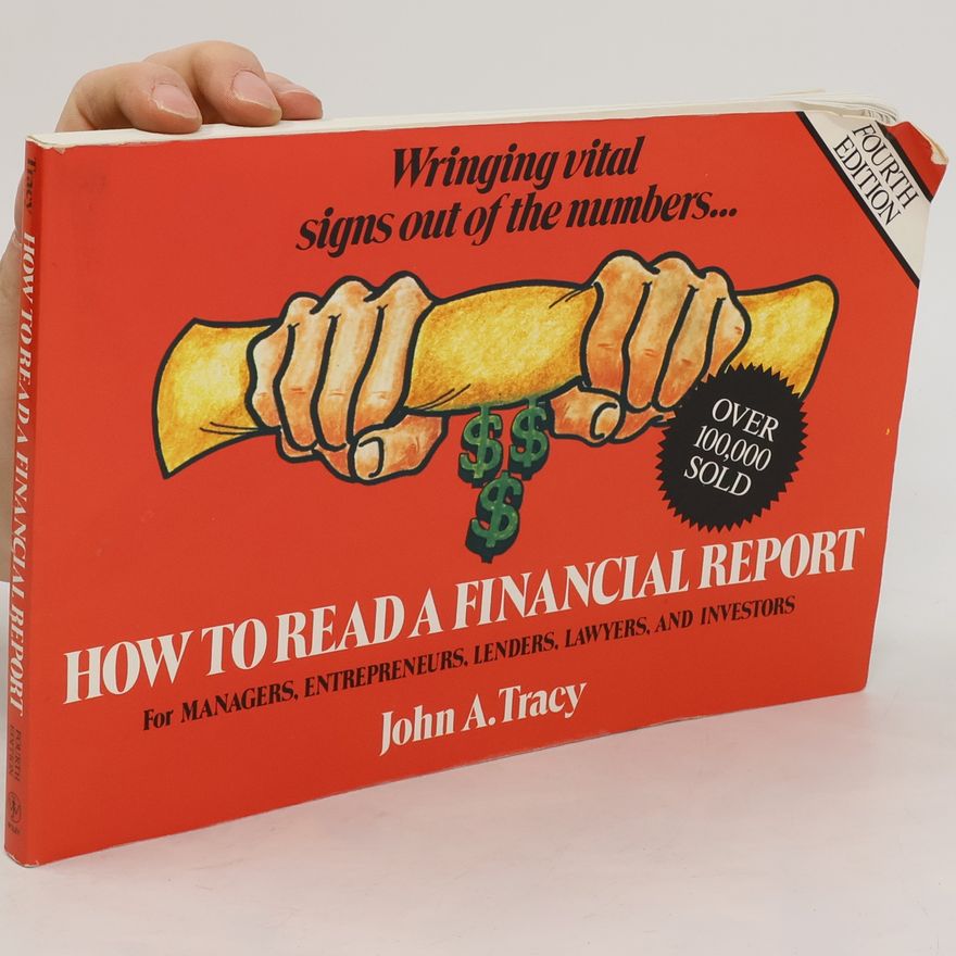 John A. Tracy How to Read a Financial Report