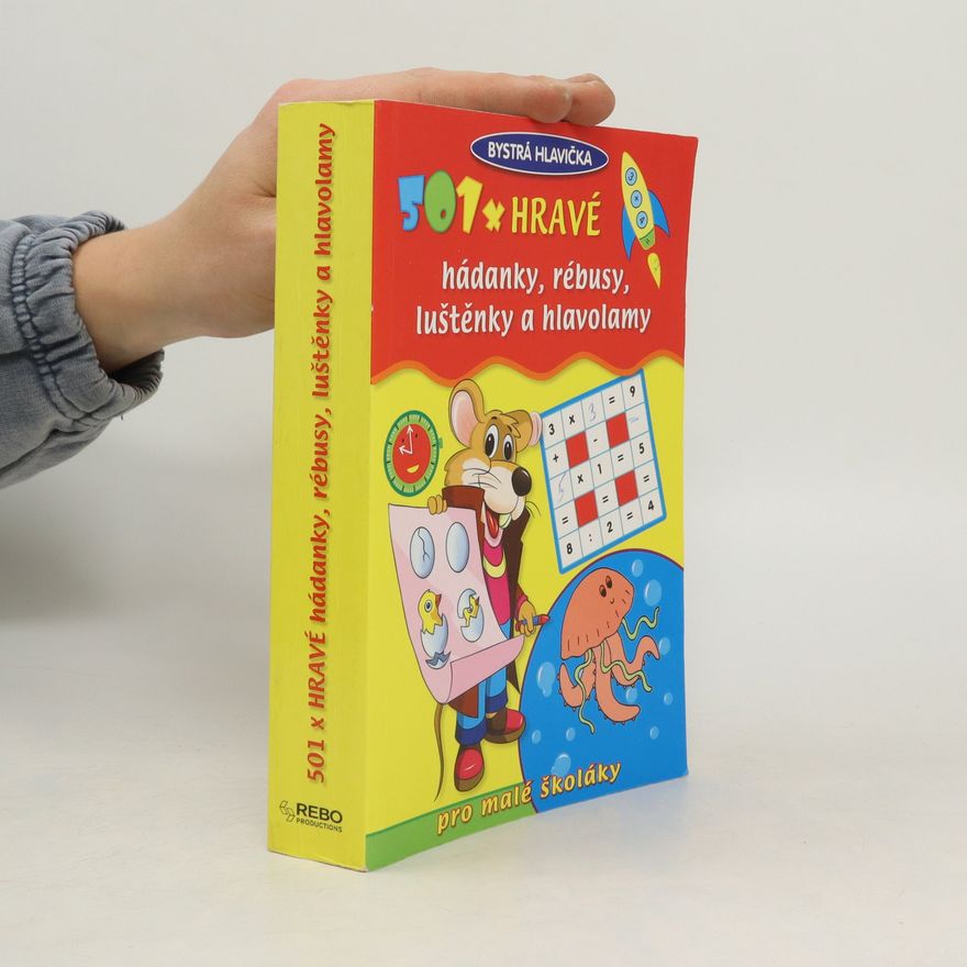 Rebo 501x hravé hádanky, rébusy, luštěnky a hlavolamy