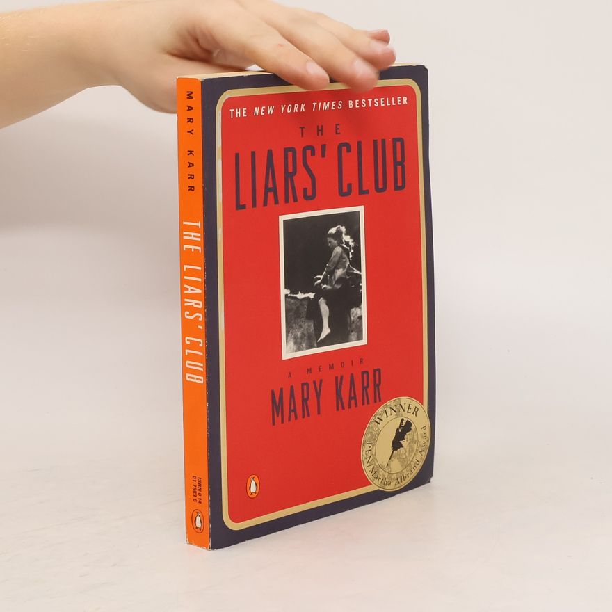 Mary Karr The Liars' Club