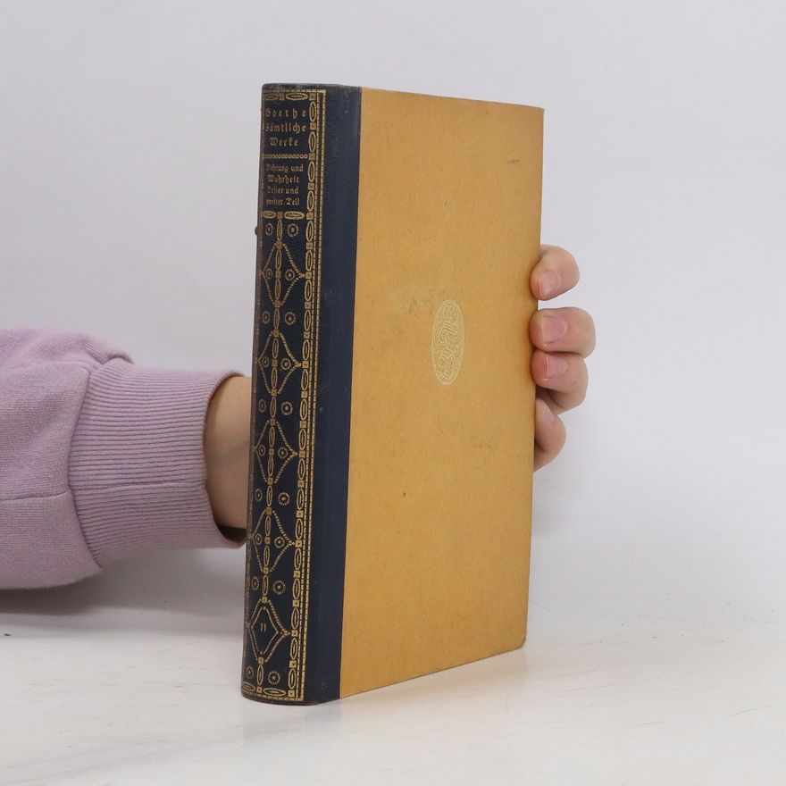 Johann Wolfgang von Goethe Goethe. Sämtliche Werke 11