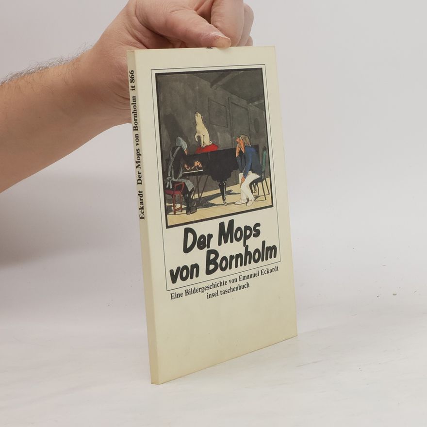 Eckardt Emanuel Der Mops von Bornholm