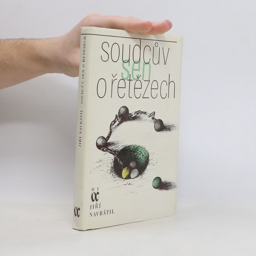 Vladimír Novotný Soudcův sen o řetězech