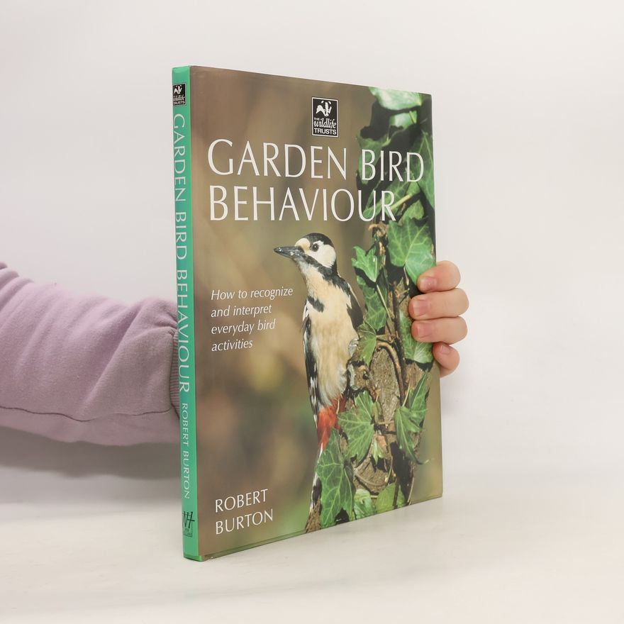 Robert Burton Garden Bird Behaviour